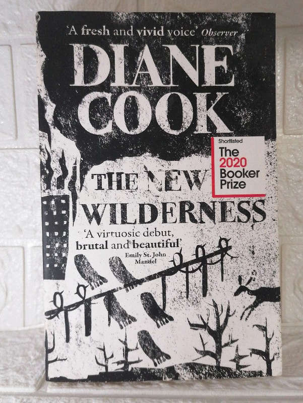 The New Wilderness (Diane Cook )