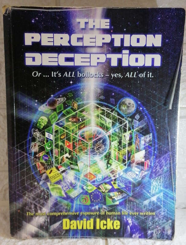 The perception deception (David Icke)