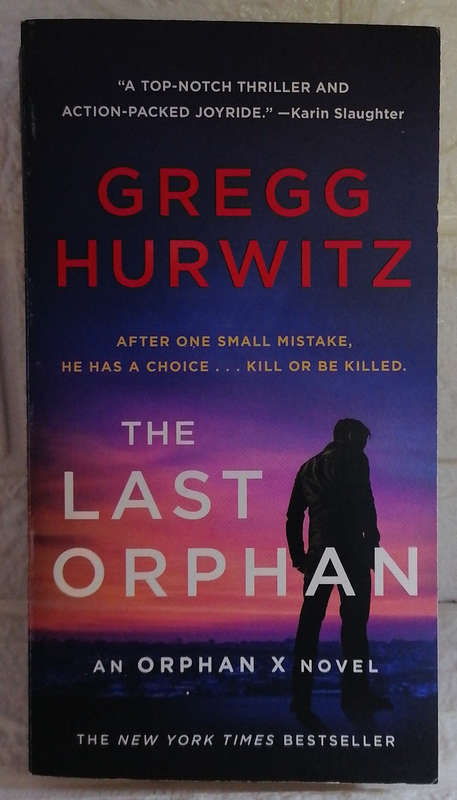 The Last Orphan (Orphan X #8) (Gregg Hurwitz)