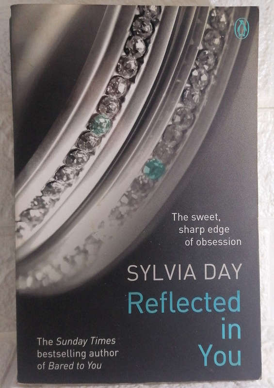 Reflected in You (Crossfire, #2) (Sylvia Day)