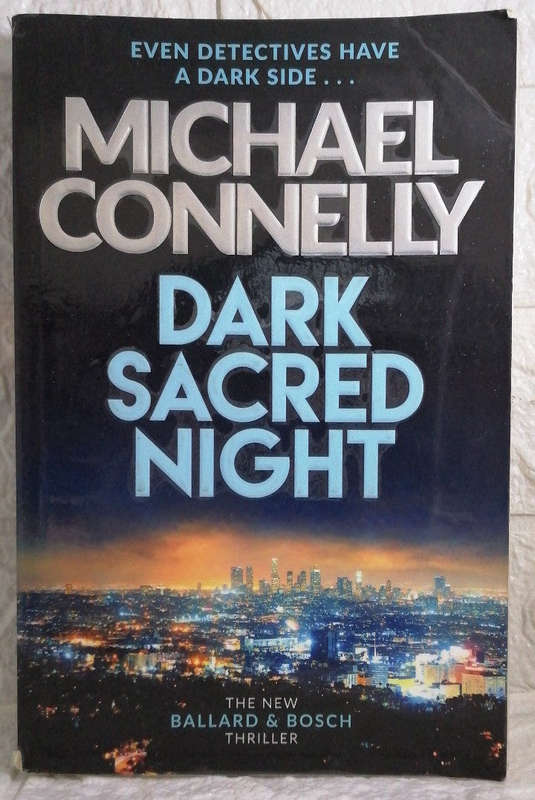 Dark Sacred Night (Rene Ballard, #2; Harry Bosch, #21; Harry Bos