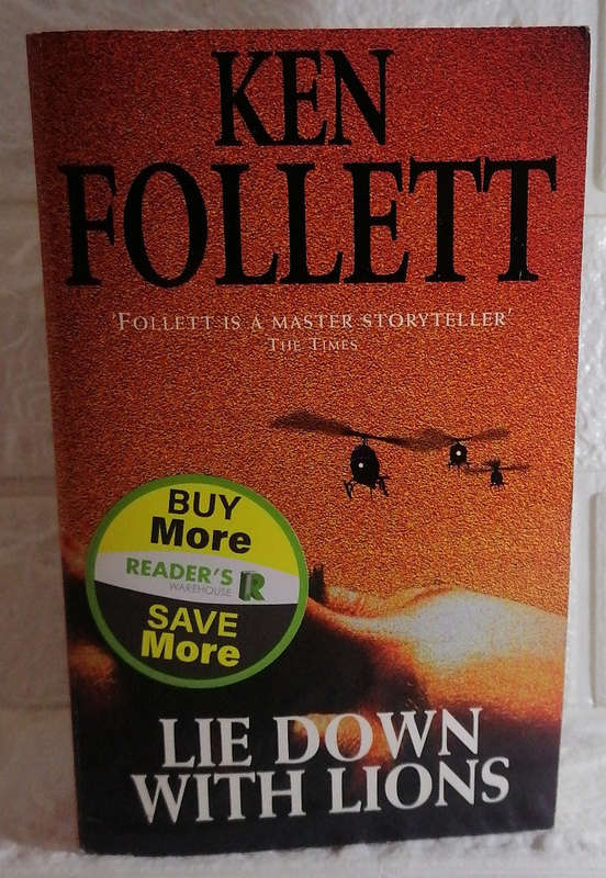 Lie Down with Lions (Ken Follett)