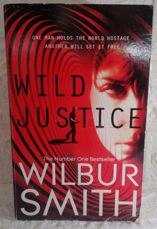 Wild Justice (Wilbur Smith)