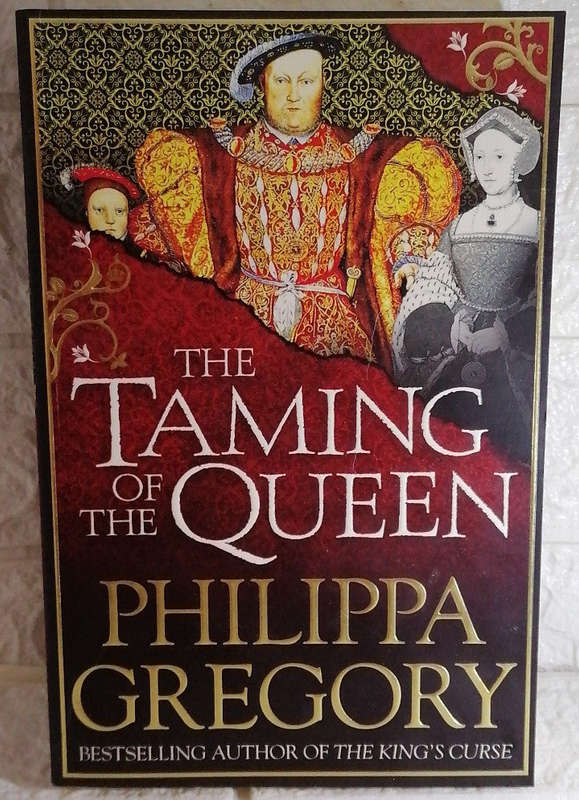 The Taming of the Queen (Philippa Gregory)