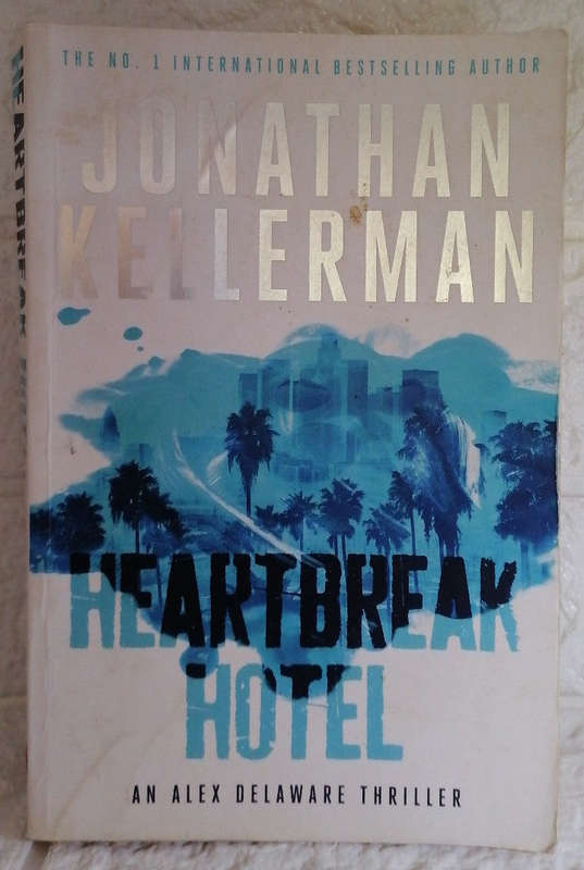 Heartbreak Hotel (Alex Delaware, #32) (Jonathan Kellerman)