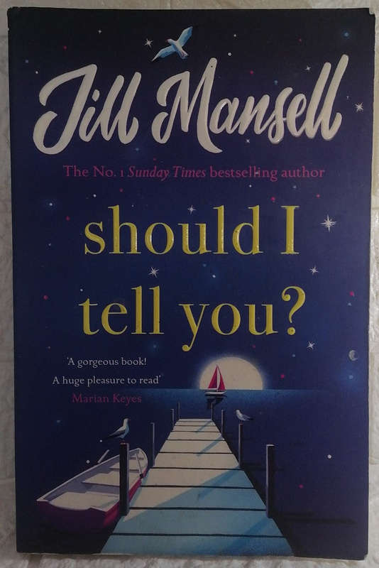 Should I Tell You? (Jill Mansell)
