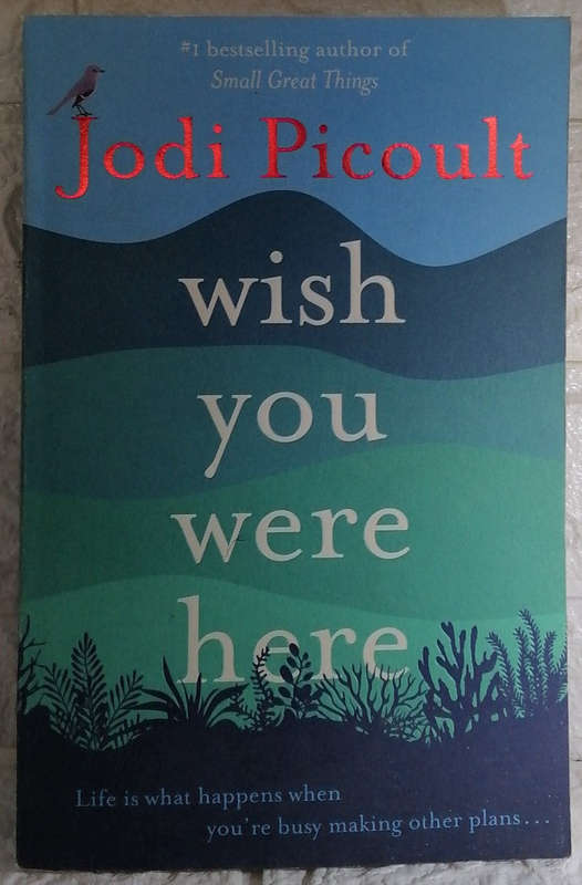 Wish You Were Here (Jodi Picoult)