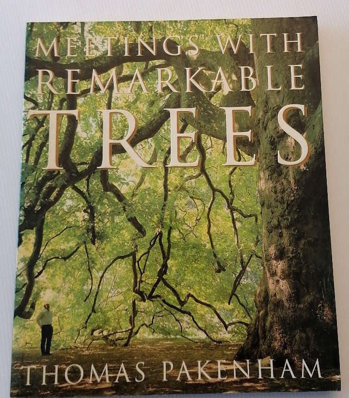 Meetings With Remarkable Trees (Thomas Pakenham)