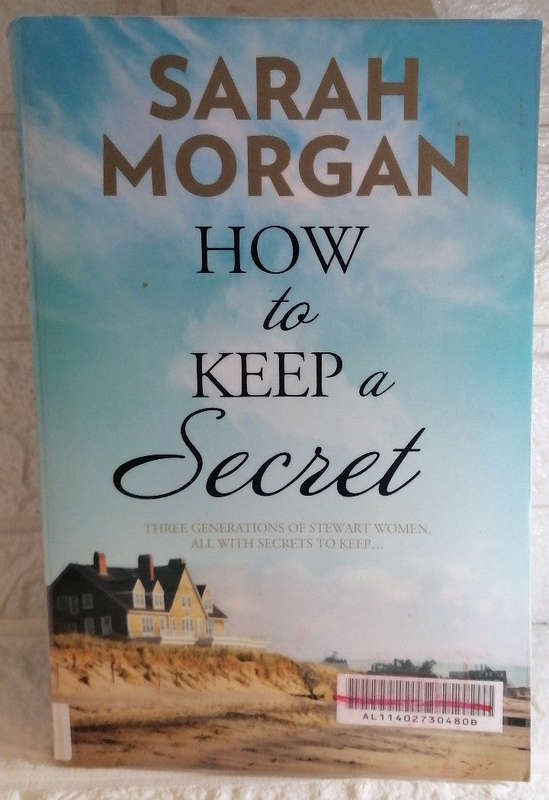 How To Keep A Secret (Sarah Morgan)