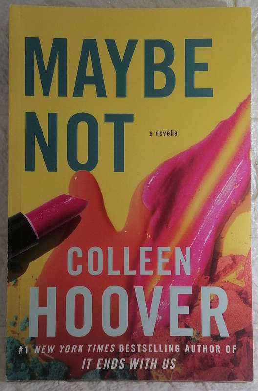 Maybe Not (Maybe, #1.5) (Colleen Hoover)