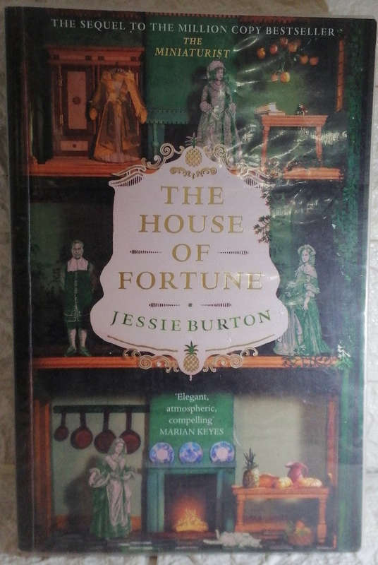 The House of Fortune (The Miniaturist, #2) (Jessie Burton)