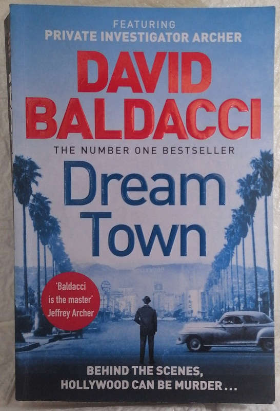 Dream Town (Private Investigator Archer) (David Baldacci)