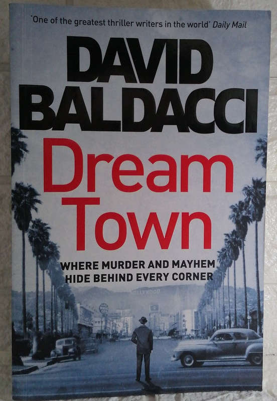 Dream Town (Private Investigator Archer) (David Baldacci)