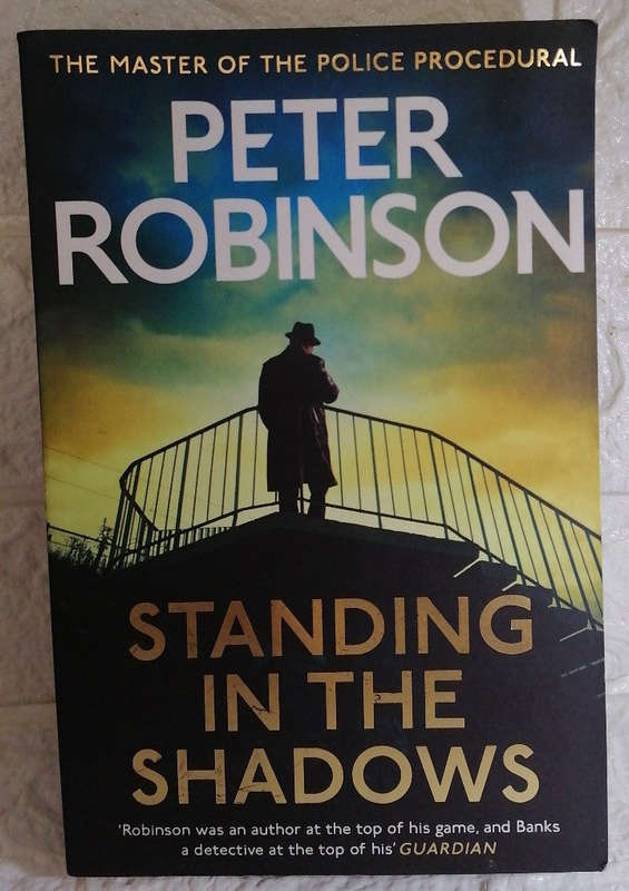 Standing in the Shadows (Inspector Banks #28) (Peter Robinson)