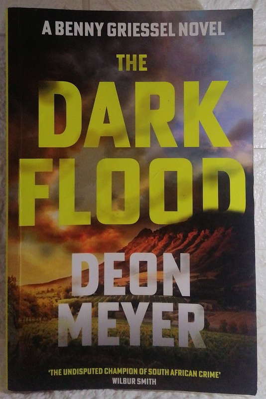 The Dark Flood (Deon Meyer)