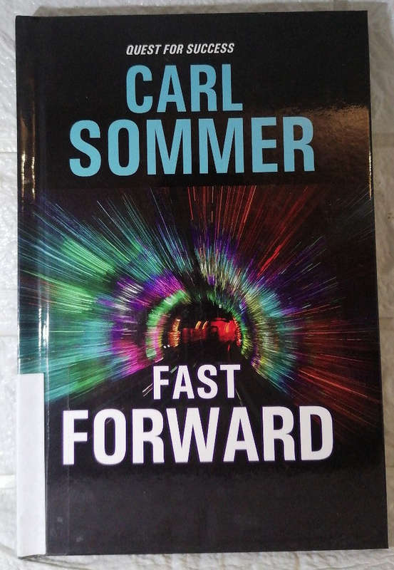 Fast Forward (Quest for Success) (Greg Sommer)