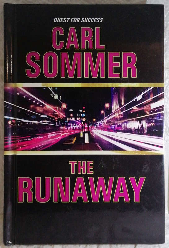 The Runaway (Quest for Success) (Enrique Sommer)