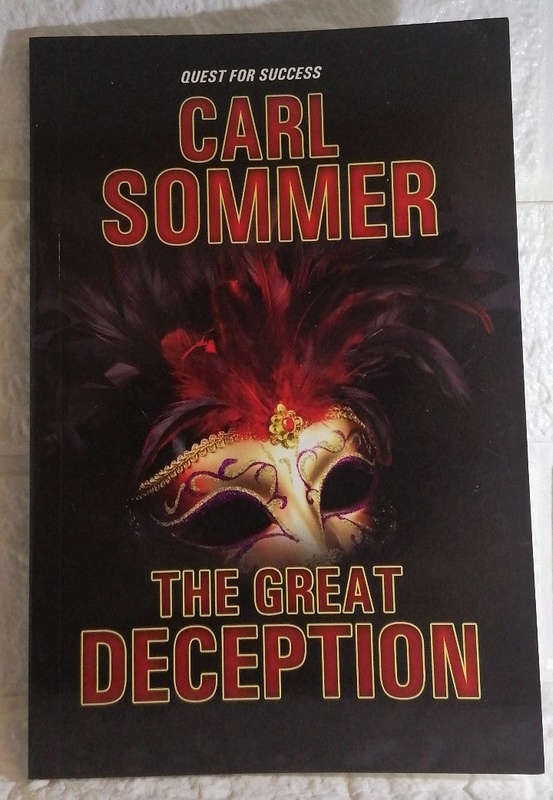 The Great Deception (Quest for Success Series) (Carl Sommer)