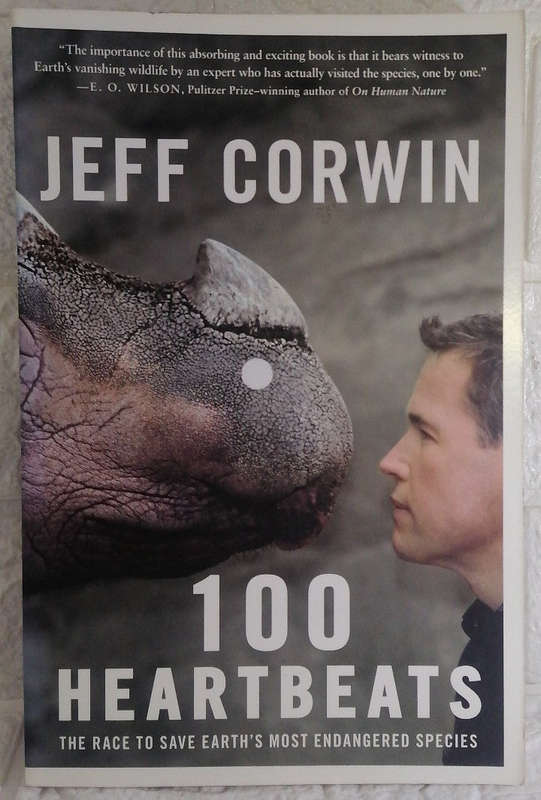 100 Heartbeats: The Race to Save Earth's Most Endangered Species (Jeff Corwin)