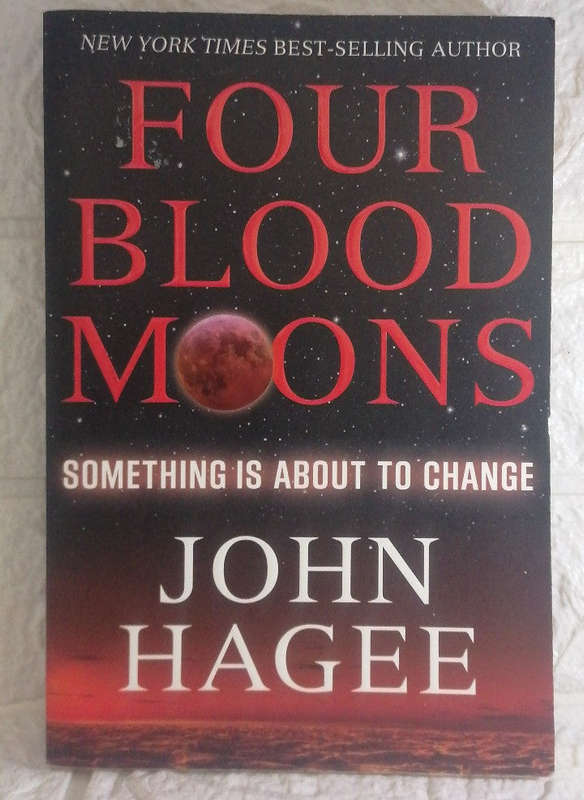Four Blood Moons: Something is About to Change (John Hagee)