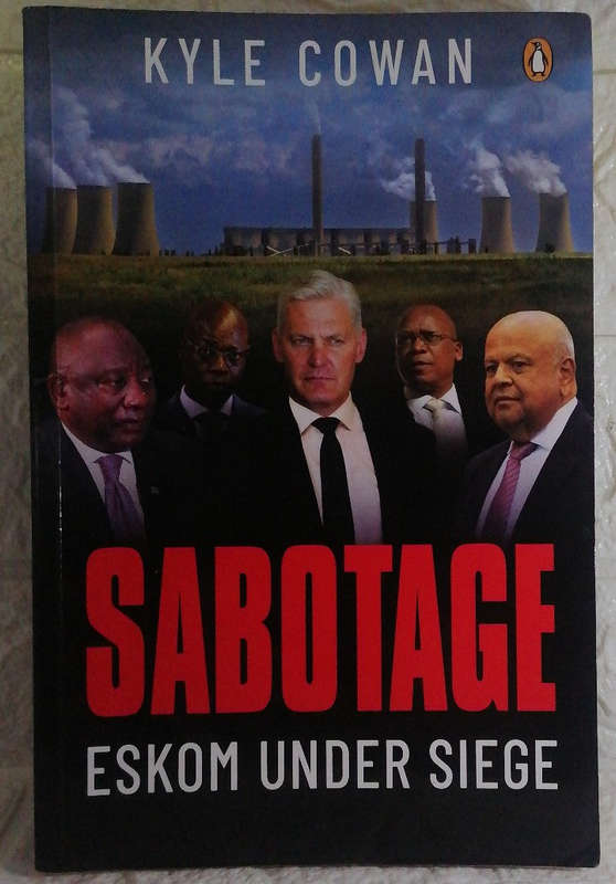 Sabotage: The Onslaught on Eskom (Kyle Cowan)