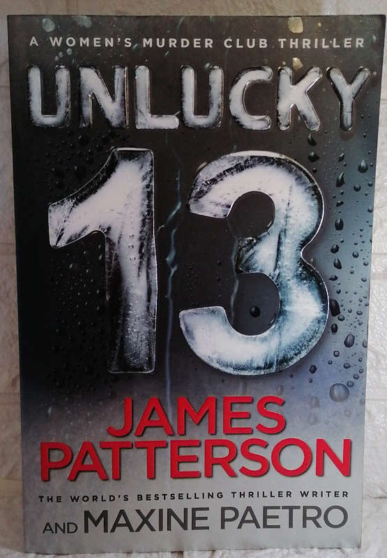 Unlucky 13 (Womens Murder Club, #13) (James