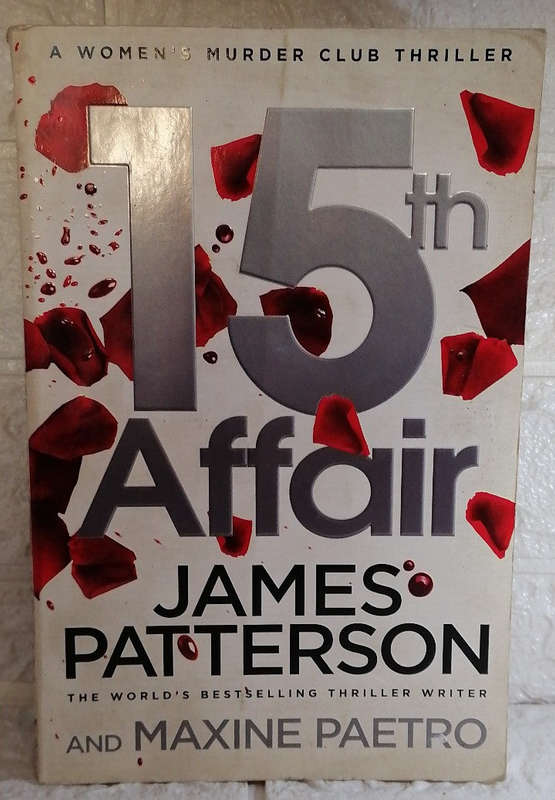 15th Affair (Women's Murder Club #15) (James Paetro)
