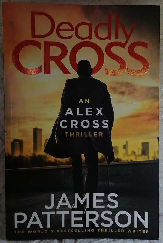 Deadly Cross (Alex Cross, #28) (James Patterson)
