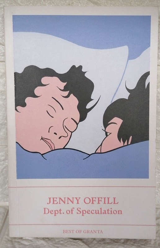 Dept. of Speculation (Jenny Offill)