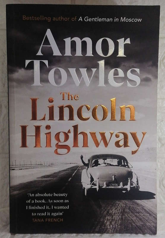 The Lincoln Highway (Amor Towles)
