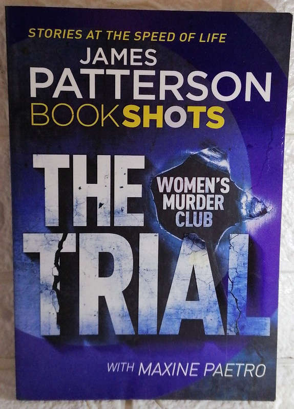 The Trial (Women's Murder Club #15.5 (Maxine Patterson)