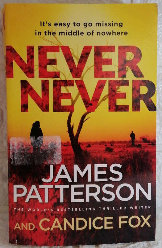 James Patterson Never Never (James Patterson)