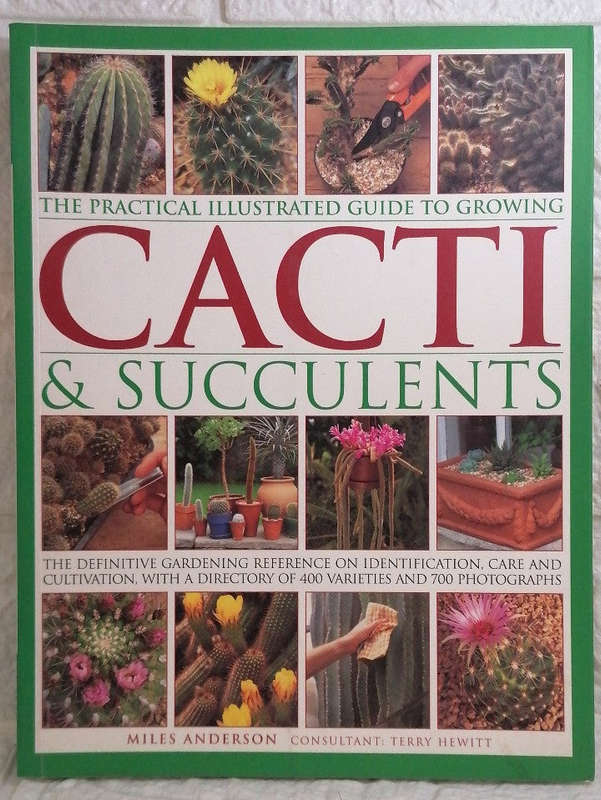 The Ultimate Book of Cacti and Succulents