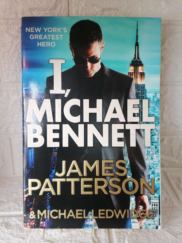 I, Michael Bennett (Michael Bennett #5) (James Patterson)
