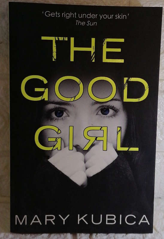 The Good Girl (Mary Kubica)