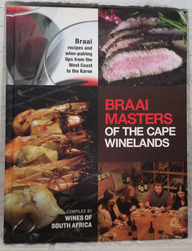 Braai Masters of the Cape Winelands (Erica Lindsaye; Moodie McGregor)