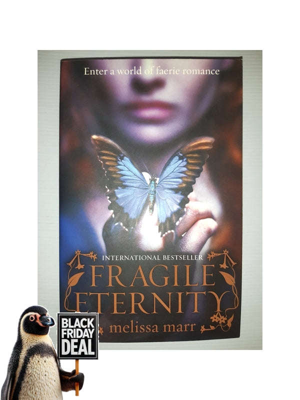 Fragile Eternity Melissa Marr