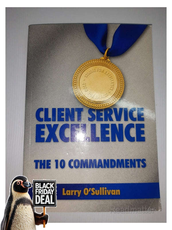 Client Service Excellence Larry O'Sullivan