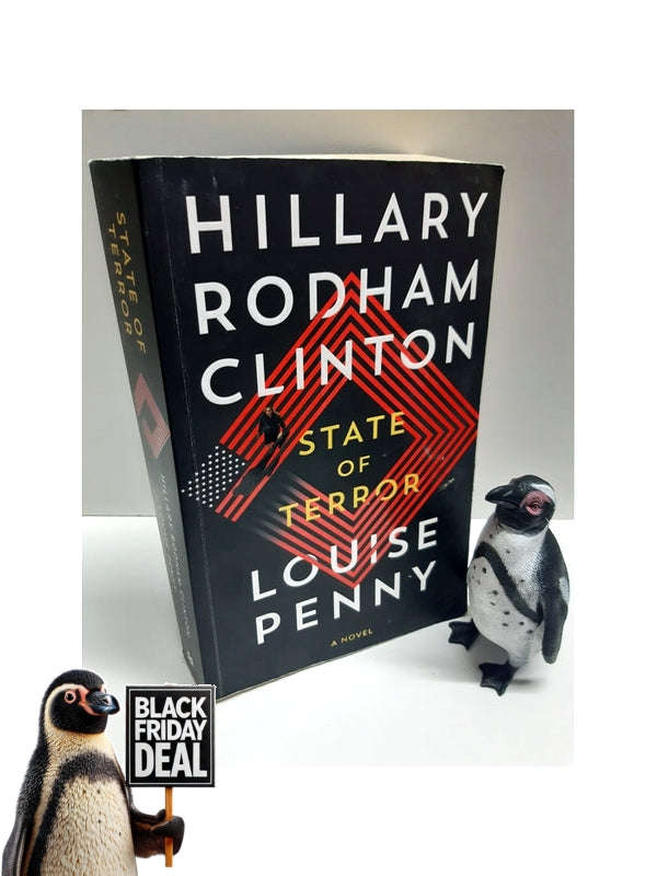 State Of Terror Penny, Louise; Clinton, Hillary Rodham