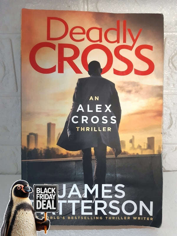 Deadly Cross James Patterson