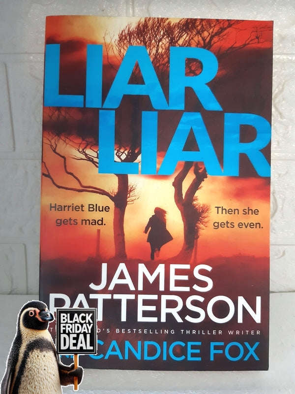 Liar Liar James Patterson, Candice Fox