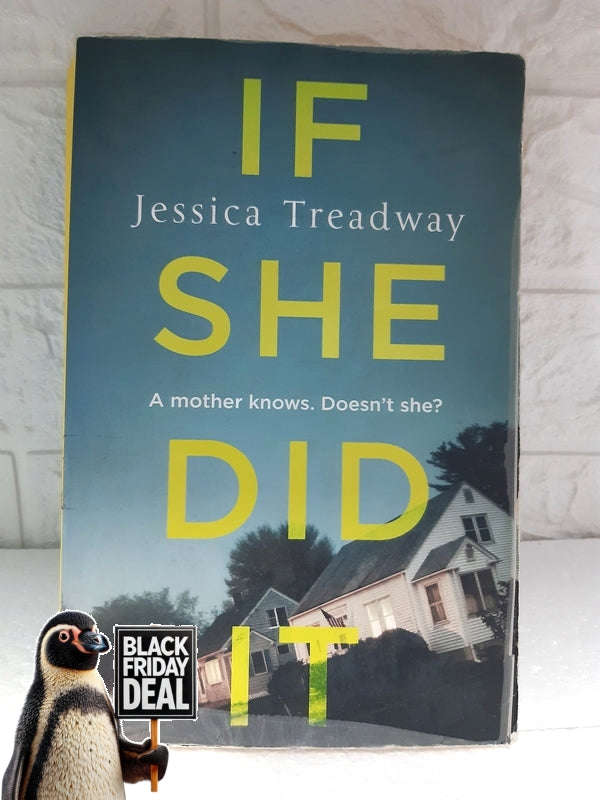 If She Did It Jessica Treadway