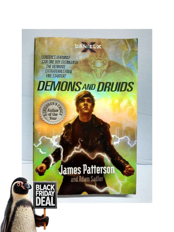 Daniel X: Demons And Druids: Daniel X 3 Patterson, James