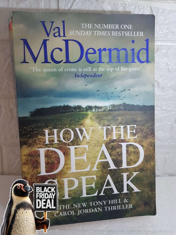 How The Dead Speak Val Mcdermid