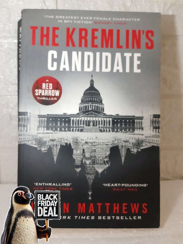 The Kremlin'S Candidate Jason Matthews