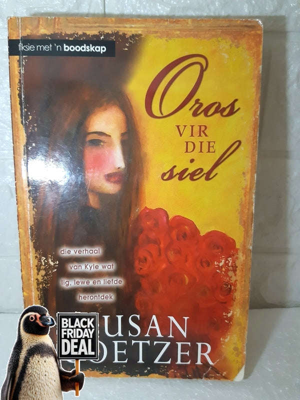Oros Vir Die Siel Susan Coetzer