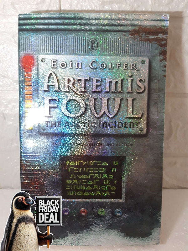 Artemis Fowl And The Arctic Incident Eoin Colfer