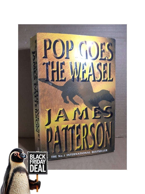 Pop Goes The Weasel James Patterson