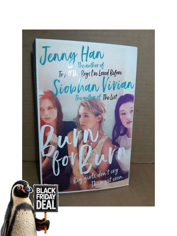 Burn For Burn Jenny Han, Siobhan Vivia