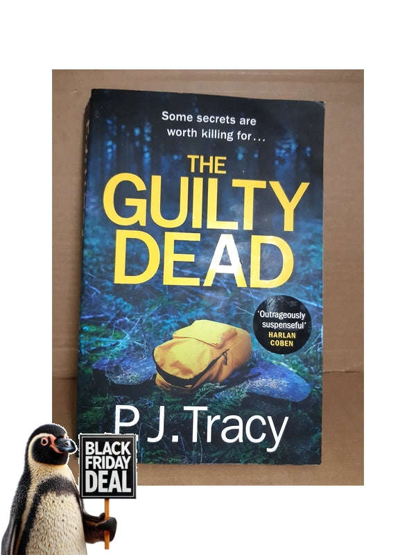 Guilty Dead : Monkeewrench Book 9 The P. J Tracy